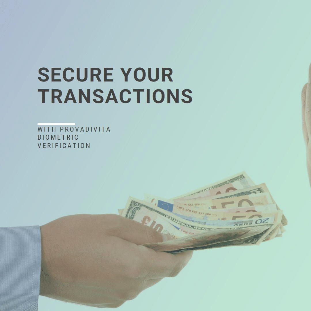 Provadivita Biometric Identification and Verification for High-Value Transactions